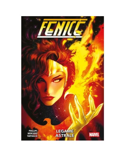 Fenice Vol. 3 : Legame Astrale – Panini Comics – Italiano