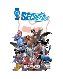 Secret Six: Che fine ha fatto Amanda Waller ?  – Panini Comics – Italiano