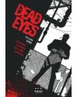 Dead Eyes Vol. 1 - Mirage Comics - Italiano