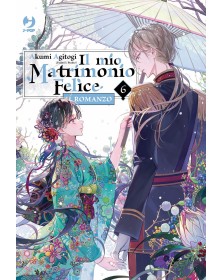 Il Mio Matrimonio Felice – Il Romanzo 6 - Jpop – Italiano