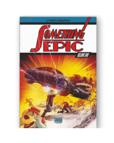 Something Epic Vol. 1 - Mirage Comics - Variant A - Italiano