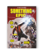 Something Epic Vol. 1 - Variant B - Mirage Comics - Italiano