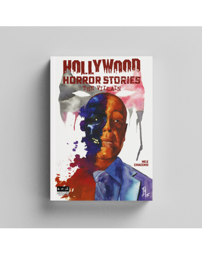 Hollywood Horror Stories: The Villain - Mirage Comics - Italiano