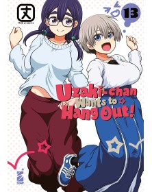 Uzaki-Chan Wants to Hang Out! 13 – Up 254 – Edizioni Star Comics – Italiano