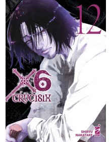 X6 – Crucisix 12 – Guro 14 – Edizioni Star Comics – Italiano