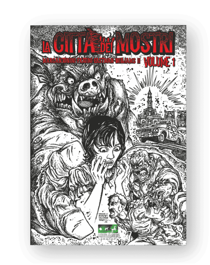 La Città Dei Mostri Vol. 1 – Limited Variant - Mirage Comics - Italiano