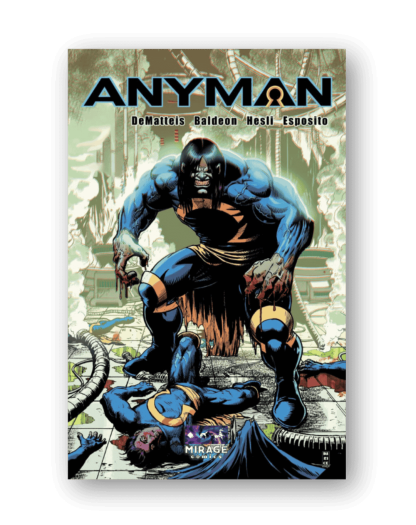 Anyman Vol. 1 - Mirage Comics - Italiano
