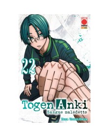 Togen Anki – Sangue Maledetto 22 - Panini Comics - Italiano