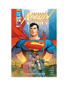 Superman Action Comics Vol. 1: Il Ragazzo D’acciaio - Panini Comics - Italiano