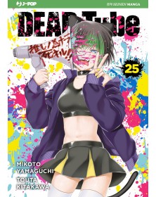 Dead Tube vol. 25 - J-Pop Manga - Italiano