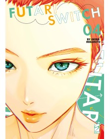 Futari Switch 4 – Point Break 302 - Edizioni Star Comics – Italiano