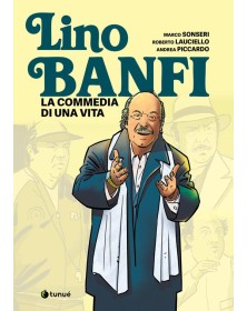 Lino Banfi  Commedia Di Una Vita - Tunuè - Italiano
