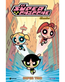 Le Superchicche vol. 1: Super Trio - Tunuè - Italiano