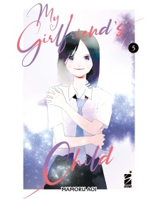 My Girlfriend’s Child 5 – Starlight 371 – Edizioni Star Comics – Italiano