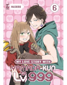 My Love Story With Yamada-Kun At Lv999 Vol. 6