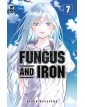 Fungus And Iron vol. 7 - Star Comics - Italiano