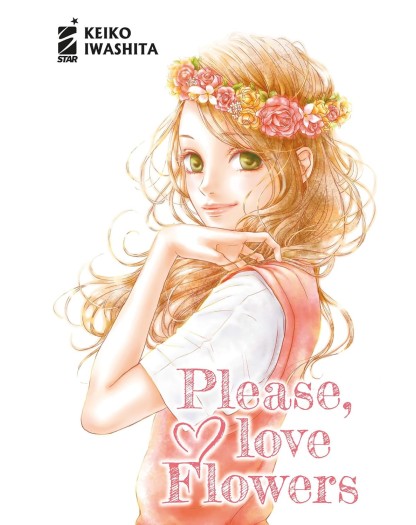 Please, Love Flowers - Star Comics - Italiano