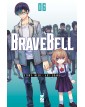 Brave Bell vol. 6 - Star Comics - Italiano