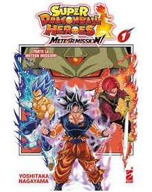 Super Dragon Ball Heroes - Meteor Mission! Vol. 1 – Edizioni Star Comics – Italiano