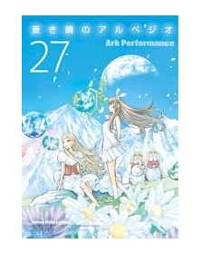 Arpeggio Of Blue Steel 27 - Panini Comics - Italiano
