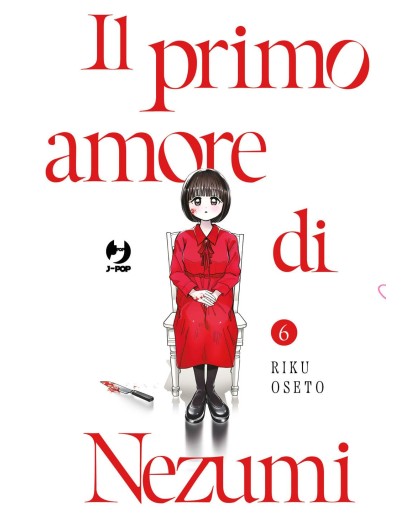 Il Primo Amore Di Nezumi 6 - J-Pop - Italiano