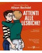 Attenti Alle Lesbiche! - Rizzoli Lizard - Italiano