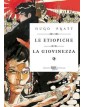 Le Etiopiche - La Giovinezza - Rizzoli Lizard - Italiano