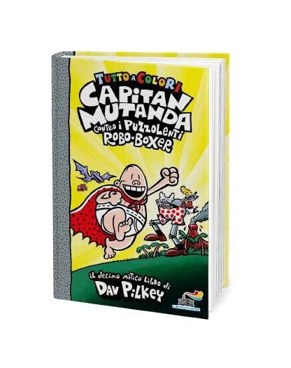 Capitan Mutanda Contro I Puzzolenti Robo-Boxer - Piemme - Italiano
