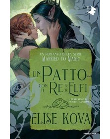 Un Patto Con Il Re Degli Elfi - Mondadori - Italiano