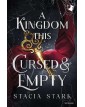 A Kingdom This Cursed And Empty - Mondadori - Italiano