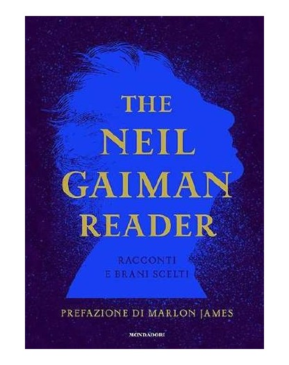 The Neil Gaiman Reader - Mondadori - Italiano