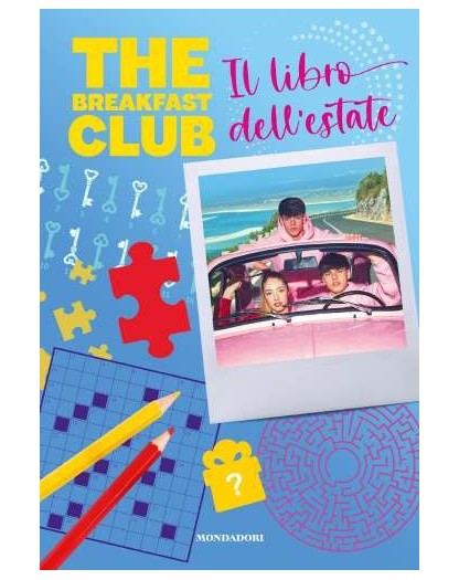 The Breakfast Club. Il Libro Dell'Estate - Mondadori Electa - Italiano