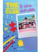 The Breakfast Club. Il Libro Dell'Estate - Mondadori Electa - Italiano