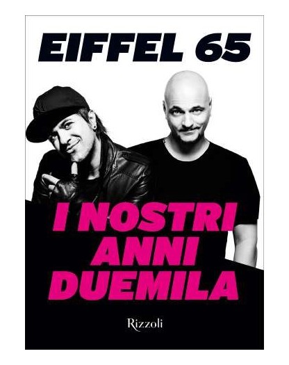 I Nostri Anni Duemila - Rizzoli Illustrati - Italiano