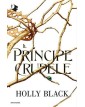 Il Principe Crudele - Mondadori - Italiano