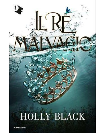 Il Re Malvagio - Mondadori - Italiano