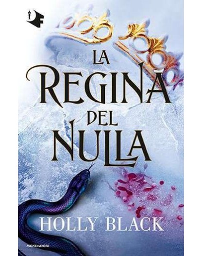La Regina Del Nulla - Mondadori - Italiano