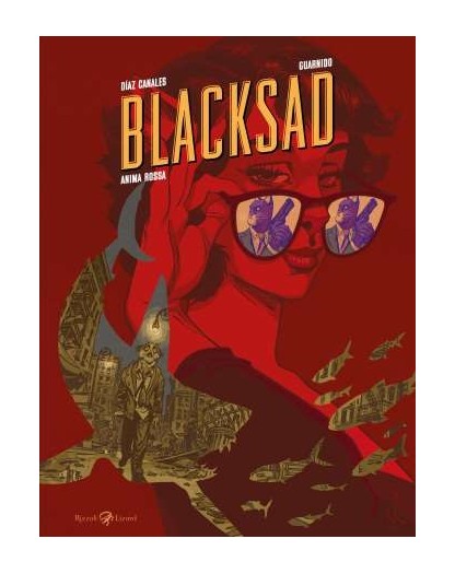 Blacksad Anima Rossa - Rizzoli Lizard - Italiano