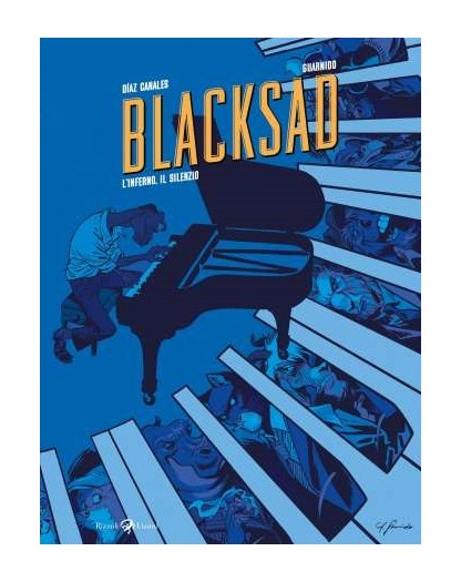 Blacksad L'Inferno, Il Silenzio - Rizzoli Lizard - Italiano