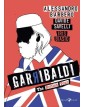 Garibaldi The British Tour - Rizzoli Lizard - Italiano