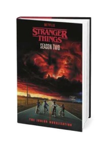 Stranger Things - Stagione Due - Il Romanzo Della Serie - Fabbri Editore - Italiano
