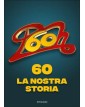 60 La Nostra Storia - Rizzoli - Italiano