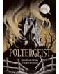 Poltergeist - Storie Di Case Infestate, Di Luoghi E Di Presenze - BUR - Italiano