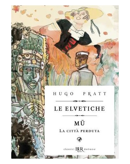 Le Elvetiche - Mu - BUR Deluxe - Italiano