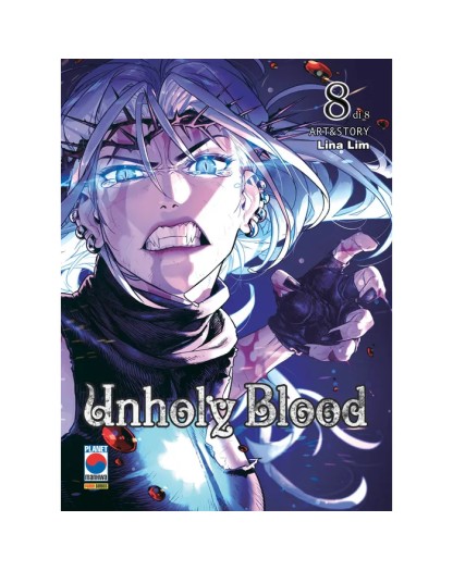 Unholy Blood 8 (Di 8) - Panini Comics - Italiano