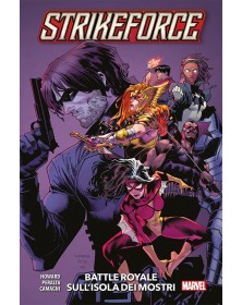 Strikeforce 2: Battle Royale Sull'Isola Dei Mostri - Marvel Collection