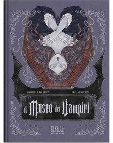 Il Museo Dei Vampiri - Rebelle Edizioni - Italiano