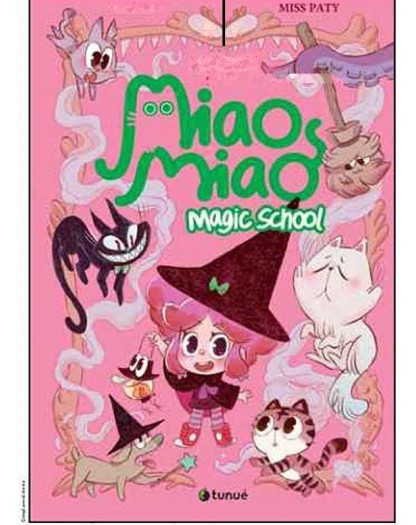Miao Miao Magic School: Lezioni Di Ronron - Tunué - Italiano