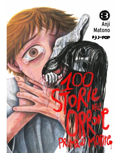 100 Storie Dell’Orrore Prima Di Morire 3 - J-Pop - Italiano