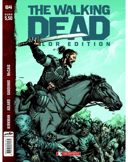 The Walking Dead Color Edition 64 - Saldapress - Italiano